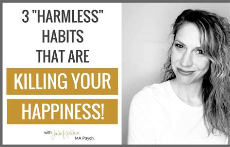 Your Harmless Habit .